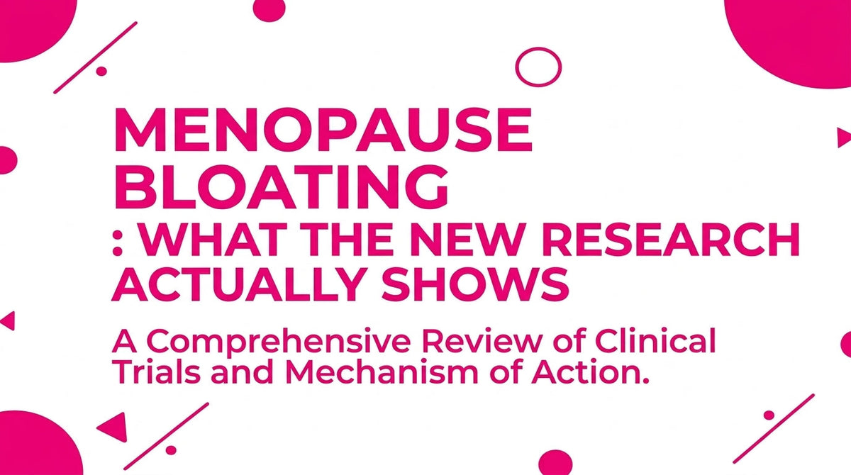 Menopause Bloating What the New Research Actually Shows