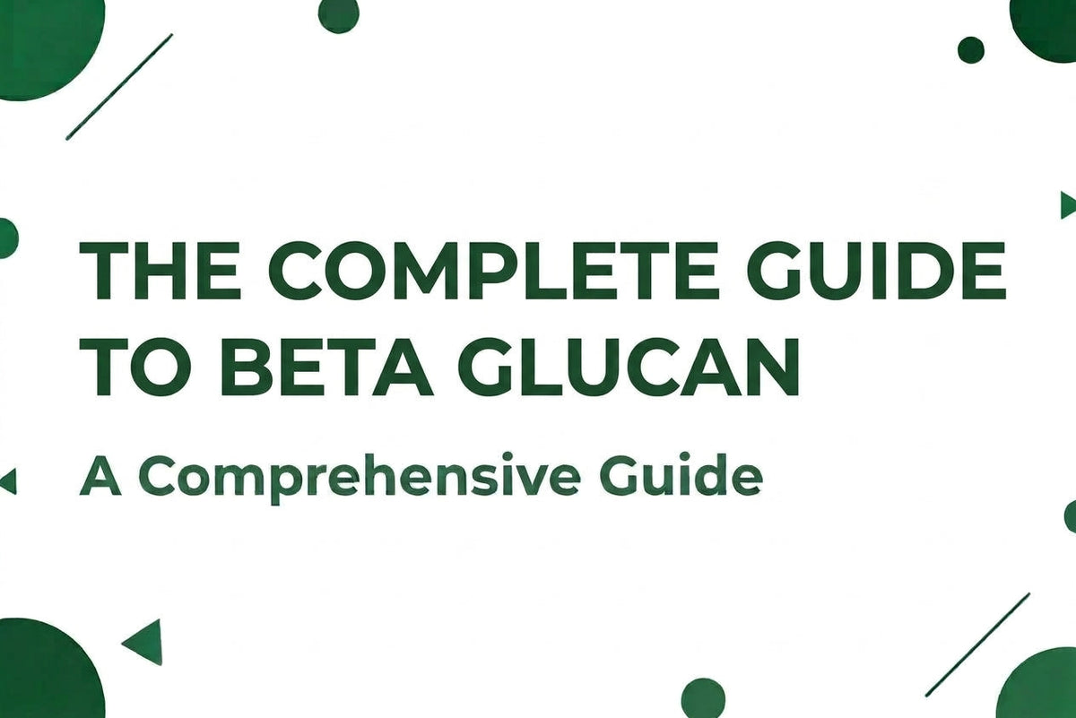 The Complete Guide to Beta Glucan
